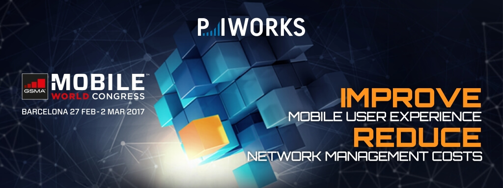 Join P.I. Works at Mobile World Congress for leading network optimization solutions
