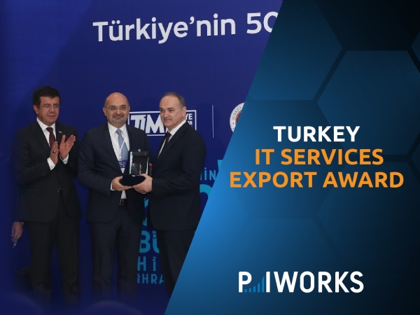 P.I. Works recognized as one of the top 3 IT Services Exporters in Turkey