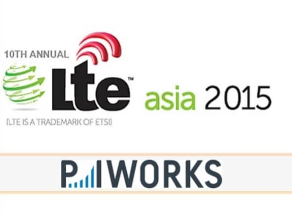 P.I. Works is a Panel Sponsor at the LTE Asia 2015 in Singapore